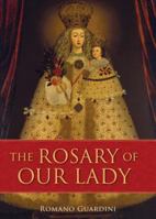 The Rosary of Our Lady 0918477786 Book Cover