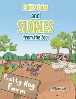Pokk's Tales and Stories From the Zoo 1644687690 Book Cover