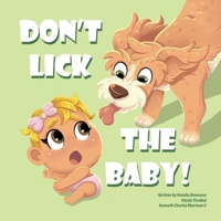 Don't Lick The Baby B0DQVVN13D Book Cover