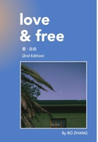 Love and Free B0CRKJYCXB Book Cover