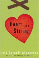 Heart on a String (Avalon Career Romance) 0803495625 Book Cover