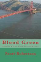 Blood Green 1466488190 Book Cover
