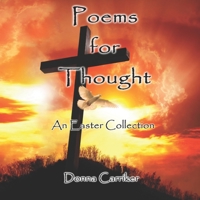 Poems for Thought: An Easter Collection B0863V2FX4 Book Cover