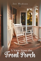 A View from the Front Porch 1917505663 Book Cover