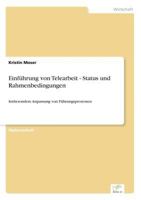 Einfuhrung Von Telearbeit - Status Und Rahmenbedingungen 383863635X Book Cover