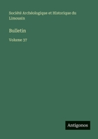 Bulletin: Volume 37 (French Edition) 3563771189 Book Cover