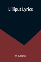 Lilliput Lyrics 9356891702 Book Cover