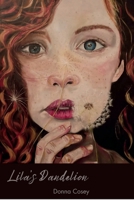 Lila's Dandelion B0FBWL5PSH Book Cover