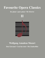 Favourite Opera Classics II 3741914630 Book Cover