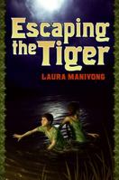 Escaping the Tiger 0061661775 Book Cover
