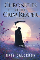 Chronicles of the Grim Reaper: Volume 2 B0GW613N7F Book Cover