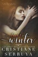 Hot Winter: Shades of Passion 1985205572 Book Cover