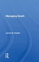 Managing Death 0813328160 Book Cover