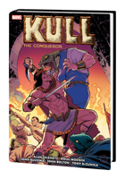 Kull the Conqueror: The Original Marvel Years Omnibus null Book Cover