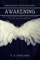 Awakening (Chronicles of the Divine) 168871376X Book Cover