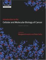 Introduction to the Cellular and Molecular Biology of Cancer 0198568533 Book Cover