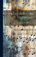 Six Lectures on Harmony 1141446103 Book Cover