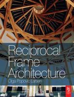 Reciprocal Frame Architecture 1138142247 Book Cover