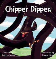 Chipper Dipper B0GZ82RS4K Book Cover
