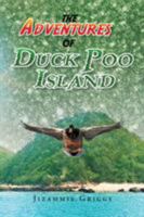 The Adventures of Duck Poo Island 1682131920 Book Cover