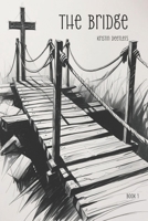 The Bridge B0GG7PVNM4 Book Cover