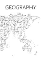 Geography: School Notebook For Kids, Students & Teachers: 120 dot lined Pages, 6 x 9 inches / Note Taking, learning, school lessons, teaching 1080809090 Book Cover