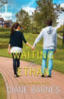 Waiting for Ethan 1616507896 Book Cover