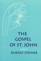 The Gospel of St. John 1684220947 Book Cover