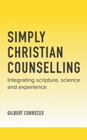 Simply Christian Counselling B0C4XWYRNY Book Cover