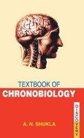 Textbook of Chronobiology 8183565727 Book Cover