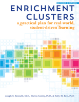 Enrichment Clusters: A Practical Plan for Real-World, Student-Driven Learning 1618211633 Book Cover