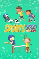 Sports Coloring book for Kids: 54 Coloring pages for children sports fan, with beautiful illustrations of different sports Football, Baseball, Rugby, Tennis, Hockey B088B4M67V Book Cover