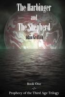 The Harbinger and The Shepherd 1475177747 Book Cover