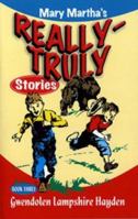 Really Truly Stories #3/9 1572584351 Book Cover
