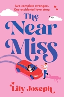 The Near Miss 1835253563 Book Cover