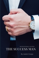 The Success Man 1709984201 Book Cover