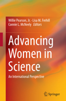 Advancing Women in Science: An International Perspective 3319086286 Book Cover