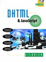 DHTML and JavaScript 0130863343 Book Cover