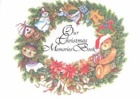 Our Christmas Memories Book 1892953013 Book Cover