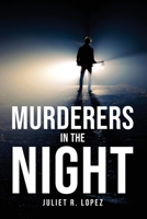 Murderers in the night 1805094920 Book Cover