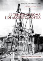 Il Tempio Di Roma E Di Augusto a Ostia 8882657620 Book Cover