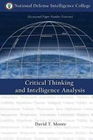 Critical Thinking and Intelligence Analysis 1257781804 Book Cover