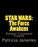 Star Wars: The Force Awakens: Student Crossword Puzzles 1523208473 Book Cover