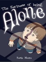 The Eeriness of Being Alone B0FH7DM6NM Book Cover