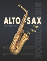 Alto Sax Music Notebook Manuscript: Blank Music Sheet Notebook Composition Manuscript: 8 Staves | 102 Pages | Treble Clef | 8.5"x11" 1661704778 Book Cover