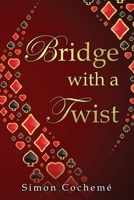 Bridge with a Twist 1771402210 Book Cover