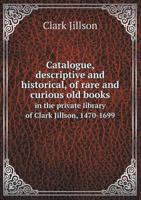 Catalogue Descriptive and Historical 0530732432 Book Cover