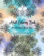 Adult Coloring Book: Over 100 Elaborate Elliptical Pages B0BBJM8ZWF Book Cover
