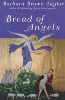 Bread of Angels 1561011428 Book Cover