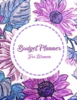 Budget Planner For Women: 2020 Undated Monthly Money Journal With Weekly Bill Organizer Daily Expense Tracker Planning For A Year 2019-2020 Business ... With Inspirational Quotes Violet Daisy Book 1699543437 Book Cover